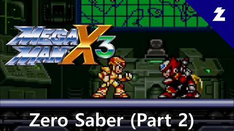 megaman x3 zero saber|How to get the Z Saber in Mega Man X3 (SNES) .